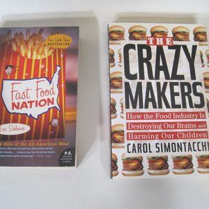 Fast Food Nation and The Crazy Makers 2 Book Lot